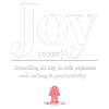 Joy – Pyjama Day Definition