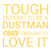 Dustman Crazy