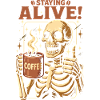 Café squelette Staying Alive