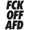FCK OFF AFD Protest Shirt