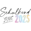 Schulkind 2025 - Yeah!