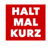 Halt mal Kurz...