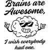 Brains Are Awesome