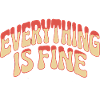 IS FINE
