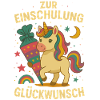 Einschulung Einhorn Schulanfang Grundschule