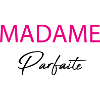 madame parfaite