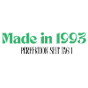 Hecho en 1993 - Perfección desde el día 1