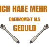 Drehmoment oder Geduld