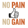 No Pain No Gain – Motivazione con stile
