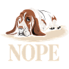 Basset Hound Nope