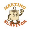 Meeting Survivor