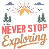 Mountains - Never Stop Exploring