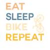 Eat sleep bike repeat