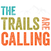 The Trails Are Calling
