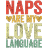 Naps Are My Love Language