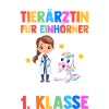 Tierärztin Erste Klasse Einschulung Schulkind