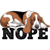 Basset Hound Nope