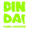 Bin da - Kann losgehen