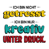 Creative under pressure – Funny saying