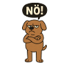 Statement dog nope just no