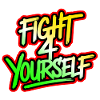Fight 4 yourself