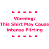 Flirting Text T-Shirt