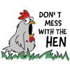 Ne plaisantez pas avec la poule