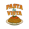 Pasta La Vista Motivational Design