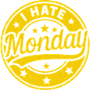 Monday Hater Stamp