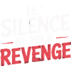 BE YOUR REVENGE