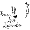 Love, Peace and Lavender