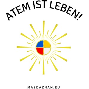 "Atem ist Leben" und gelbe Sonne (beidseitig)