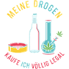 My drugs – completely legal!