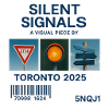 Silent Signals: Toronto 2025