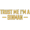 Binman Trust me