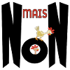 MAIS NON - POULES POULETS