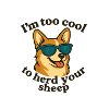 Cooler Hund mit Sonnenbrille und Spruch
