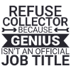 Refuse collector Genius