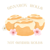 Cinnamon Rolls – Not Gender Roles