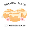 Cinnamon Rolls – Not Gender Roles