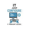 IT Just Configure – Problem Solved