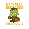 Sweet Zombie – Mentally Deceased