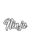 Need Money For Ninja