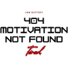 404 Motivation Not Found – Low Battery