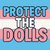 Protect The Dolls