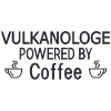 Volcanologist Powered By Coffee Volcanology