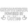 Geophysicist Powered By Coffee Geophysics