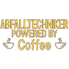Waste Technician Powered By Coffee