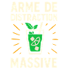 Arme de Distraction Massive Mojito