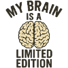 My Brain Is a Limited Edition